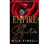 Empire of Seduction: Special Edition: Special Edition: 2 (New York State of Mafia)