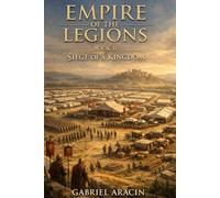 Empire of the Legions: Siege of a Kingdom: 2