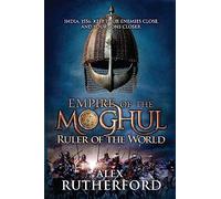 Empire of the Moghul: Ruler of the World