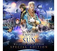 empire of the sun - walking on a dream (special edition)