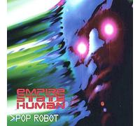 Empire State Human - Pop Robot Expanded Edition