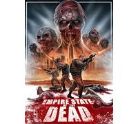 Empire State Of The Dead [Blu-ray]
