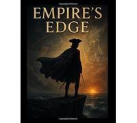 Empire's Edge: The British Struggle and Resilience in the American Revolution