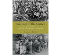 Imperios de los sentidos: encuentros corporales en la India imperial y Filipinas