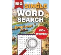 Empires One-Word Word Search Puzzle Book: Easy to Read Print about Empires, History, Cultures, and More | 6x9 Inches, 112 Pages, 50+ Puzzles ... Gift for Holidays or Vacations