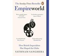 Empireworld – Cómo el imperialismo británico ha moldeado el mundo – Penguin Books