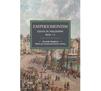 Empiriomonism: Essays in Philosophy, Books 1-3 (Historical Materialism)