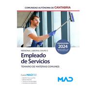 Empleado de Servicios de la Comunidad Autónoma de Cantabria (Personal Laboral Grupo 3). Temario de Materias Comunes