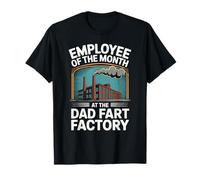Empleado del Mes en el Humor Adulto Dad Fart Factory Camiseta
