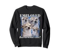 Empleado Pero A Qué Costo Funny Chihuahua Dog Meme Bootleg Sudadera
