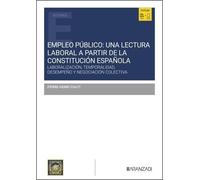 Empleo público: una lectura laboral a partir de la Constitución Española (Estudios)
