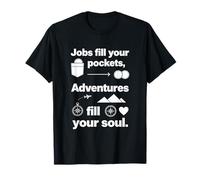 Empleos Llenar Bolsillos Aventuras Soul Viajes Diseño Gráfico Camiseta