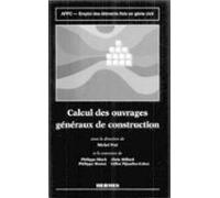 Emploi Des Éléments Finis En Génie Civil Volume 2 : Calcul Des Ouvrage