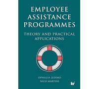 Employee Assistance Programmess: A guide for the SA practitioner