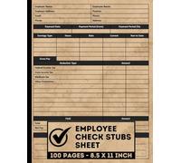 Employee Check Stubs Sheet: Paystub Record Logbook | Payroll Tracking Forms Journal | Pay Stub Record Log Book | 100 Forms