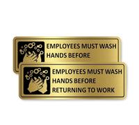 Employees Must Wash Hands - Paquete de 2 letreros de 7 x 3 pulgadas, diseño dorado de alta calidad, duradero y duradero, de aluminio de 40 mil, adhesivo súper adherente de alta visibilidad, sin óxido