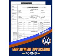 Employment Application Forms: New Hire Intake Logbook for Businesses, HR & Managers | 60 Forms, 120 Two-Sided Pages