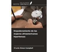 Empoderamiento de las mujeres afroamericanas hipertensas