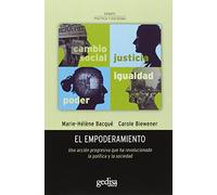 Empoderamiento, El: Una acción progresiva que ha revolucionado la política y la sociedad: 370206 (DEBATE POLÍTICO LATINOAMERICANO)