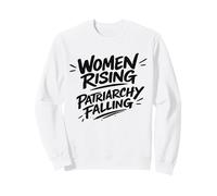 Empoderamiento Feminista Mujeres Rising Patriarcado Cayendo audaz Sudadera