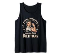 Empoderamiento Todas las mujeres crearon nutricionista dietista igual Camiseta sin Mangas
