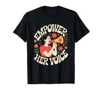 Empoderar su Voz Mujeres Empoderamiento Igualdad de Las Mujeres Camiseta