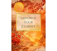 Empower Your Journey Planner: IGNITE (Fire Horse Edition 2026) | Undated Weekly and Monthly Guide to Align Your Cycles, Energy, and Life
