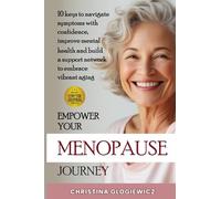 Empower Your Menopause Journey