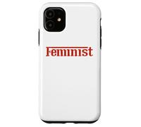 Empowered Women Empower the World - Feminist Statement tees Carcasa para iPhone 11