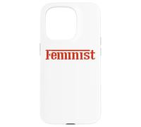 Empowered Women Empower the World - Feminist Statement tees Carcasa para iPhone 15 Pro