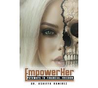 EmpowerHER: Pathways to Financial Freedom