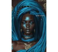 "EMPOWERING AF: Aqua Vision": "Future Self Journal for Aquarius Queens"