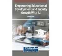 Empowering Educational Development and Faculty Growth With AI