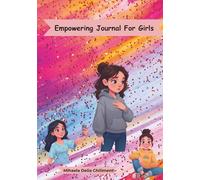 Empowering Journal For Girls