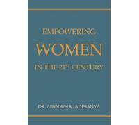 Empowering Women in the 21st Century