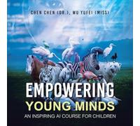 Empowering Young Minds: An Inspiring AI Course for Children