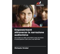Empowerment attraverso la narrazione audiovisiva