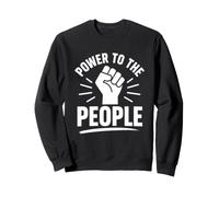 Empowerment Equality Quote Simple Power To The People Sudadera