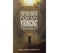 Empowerment For My Youngins': Bringing God’s Word To Life In An Urban Setting