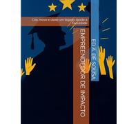 EMPREENDEDOR DE IMPACTO: Crie, inove e deixe um legado desde Faculdade (TCC RENDA EXTRA - A VEZ DO UNIVERSITÁRIO)