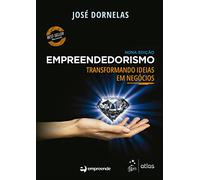 Empreendedorismo - Transformando Ideias em Negocios (Em Portugues do Brasil)