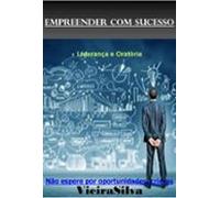 Empreender Com Sucesso - Liderança E Oratória (ebook)