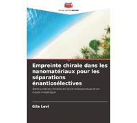 Empreinte chirale dans les nanomatériaux pour les séparations énantiosélectives: Nanosurfaces chirales en silice mésoporeuse et en oxyde métallique