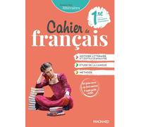 Empreintes littéraires 1re: Cahier de français