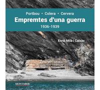 Empremtes d'una guerra. Portbou-Colera-Cervera. 1936-1939: 0 (Crítica i assaig)