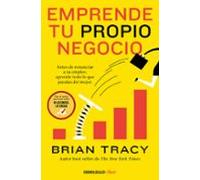 Emprende tu propio negocio: Antes de renunciar a tu empleo, aprende todo lo que puedas del mejor (Clave)