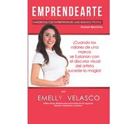 Emprendearte: Emprende con Arte | Manual para Emprendedores y Empresarios