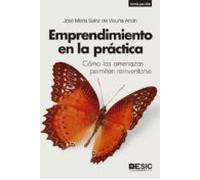 Emprendimiento En La Practica: Como Las Amenazas Permiten Reinventarse