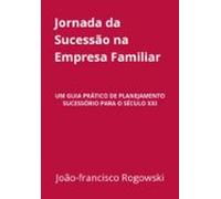Empresa Familiar - Planejar A Sucessão - A Hora É Agora! (ebook)