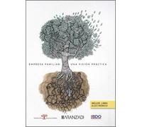 Empresa Familiar: Una visión práctica (Estudios)